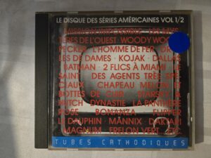 cd- Tubes Cathodiques : Le disque des séries américaines Vol 1/2 - Music Album