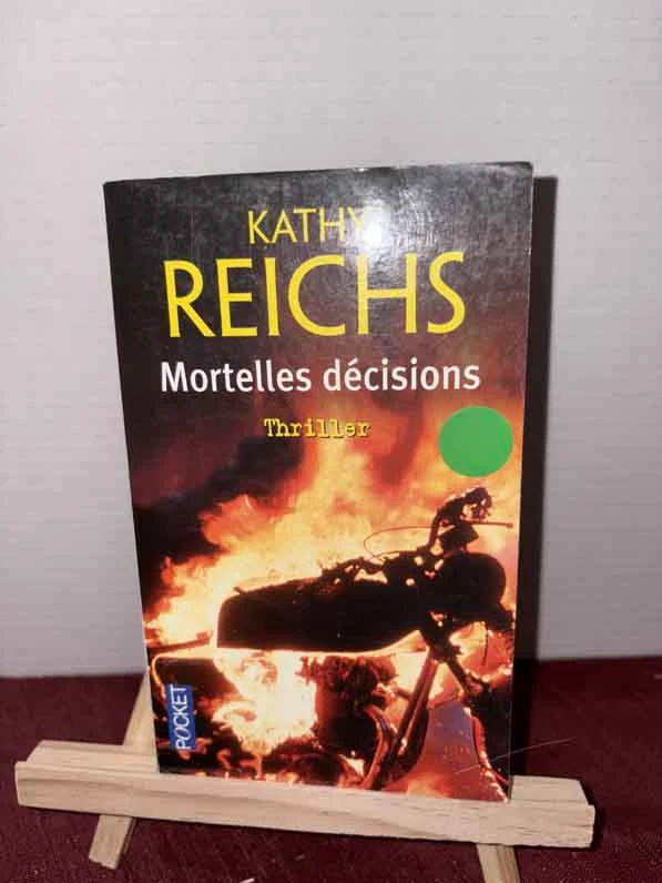 book- mortelles décisions – kathy reichs