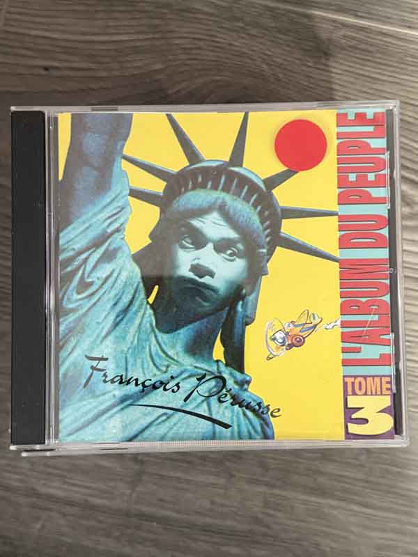 cd- François Pérusse – L’Album Du Peuple Tome 3