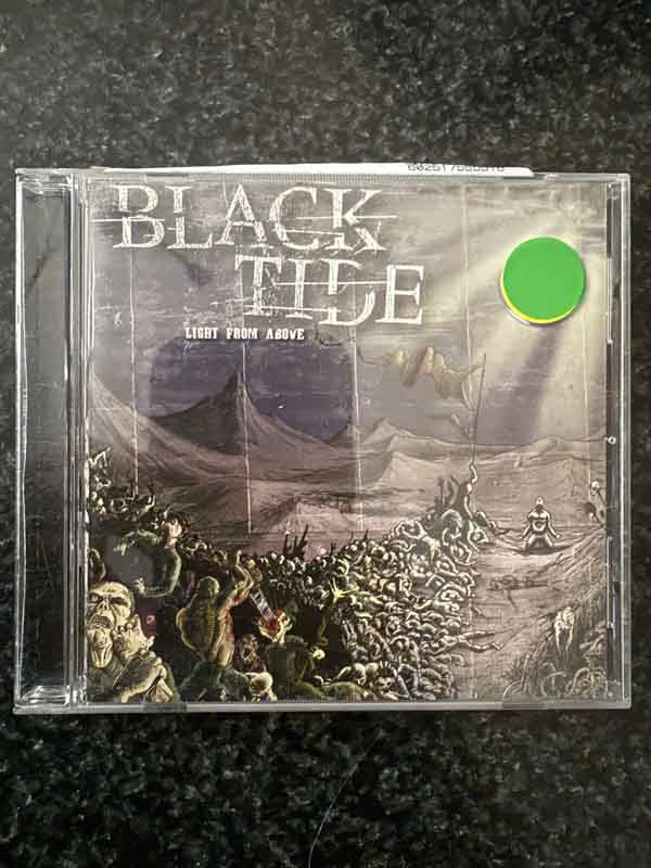 cd- Black Tide  : Light From Above 2006