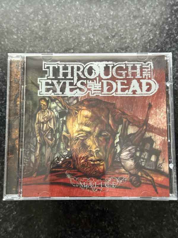 cd- Through the Eyes of the Dead : Malice 2007