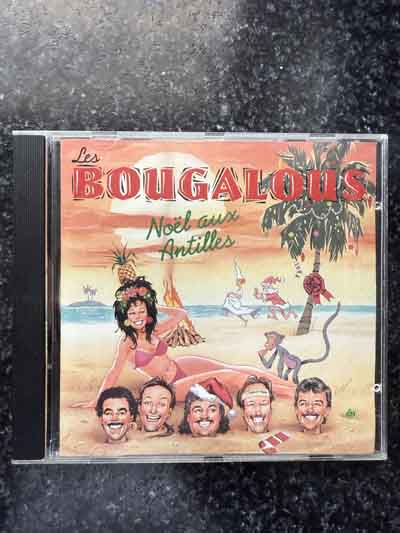 cd- Les Bougalous : Noel Aux Antilles 1992