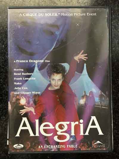 dvd- Cirque du Soleil – Alegria : Une fable enchanteresse 1998