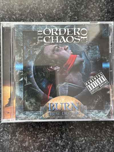 cd – The Order of Chaos : Burn these dreams (2010)