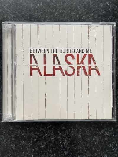 cd – Between The Buried And Me : Alaska (2005)