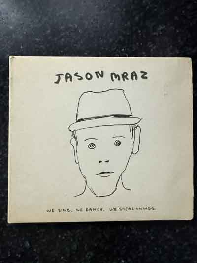 cd – Jason Mraz : We Sing, We Dance, We Steal Things (2008)