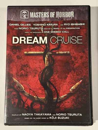 dvd – Masters of Horror : Dream Cruise (2007)