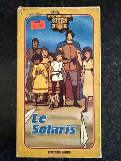 vhs – les mysterieuses cites d’or : le solaris