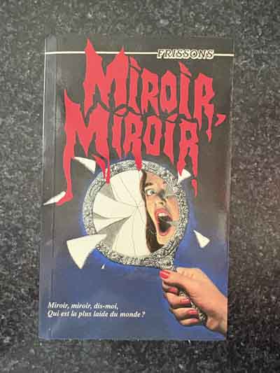 BOOK – FRISSONS – MIROIR MIROIR (24)