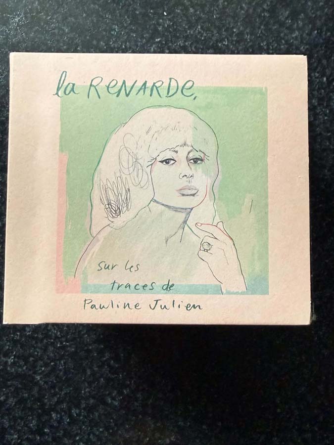 cd – La Renarde : Sur Les Traces De Pauline Julien (2019)