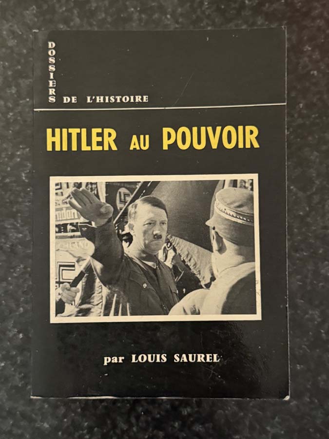 book – hitler au pouvoir (louis saurel) 1968