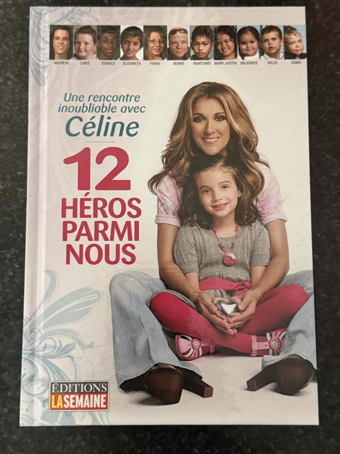 book – 12 héros parmi nous (2008) celine dion