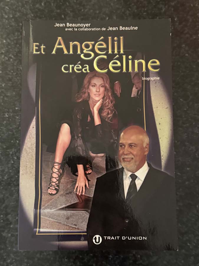 book – Et Angélil créa Céline (2002)